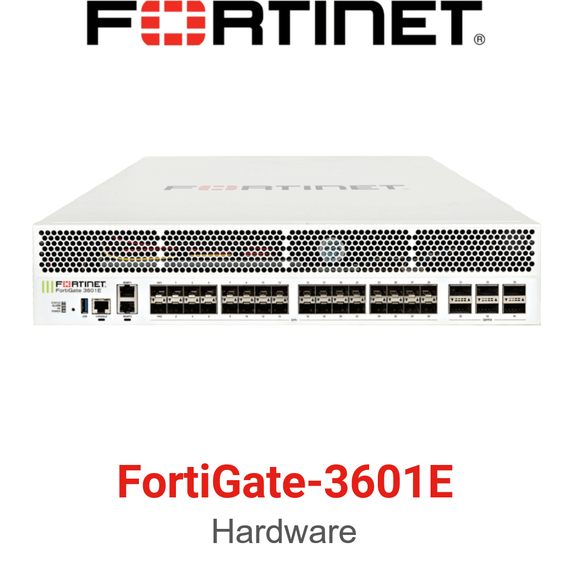 Fortinet FortiGate-3601E (End of Sale/Life)