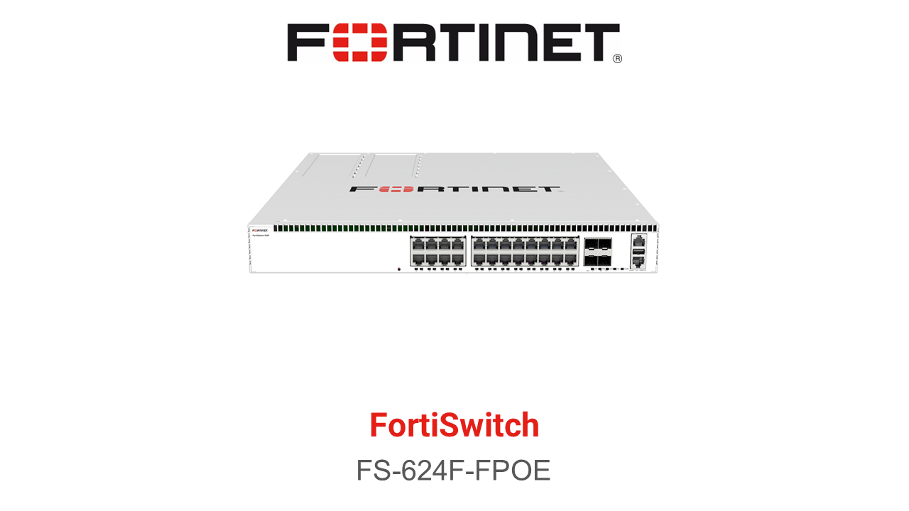 Fortinet FortiSwitch-624F-FPOE