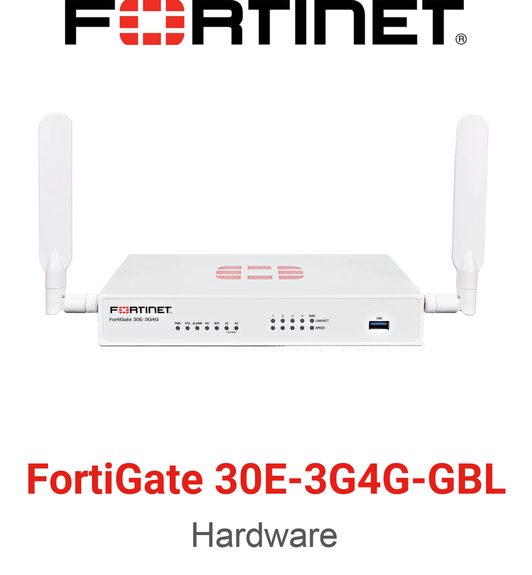 Fortinet FortiGate 30E 3G4G GBL Firewall (End of Sale/Life)