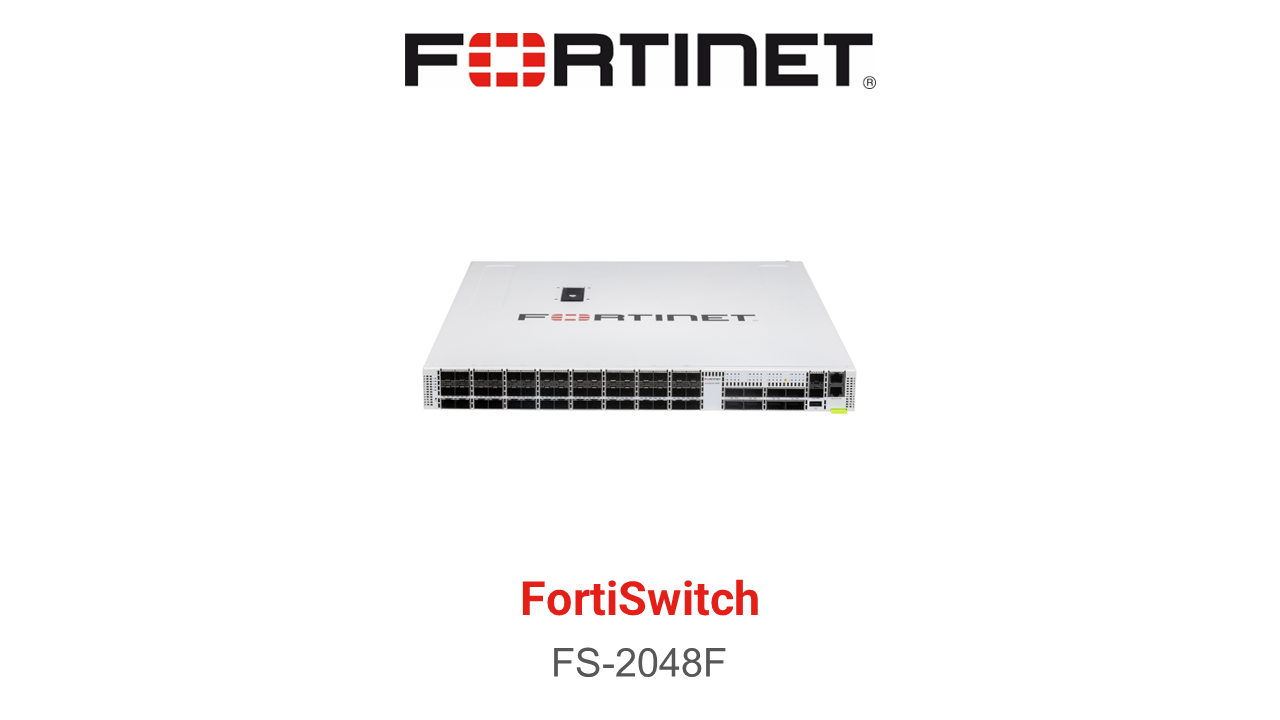 Fortinet FortiSwitch-2048F