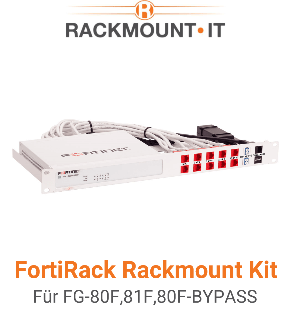 Rack Mount IT Kit für Fortinet FortiGate 80F/81F