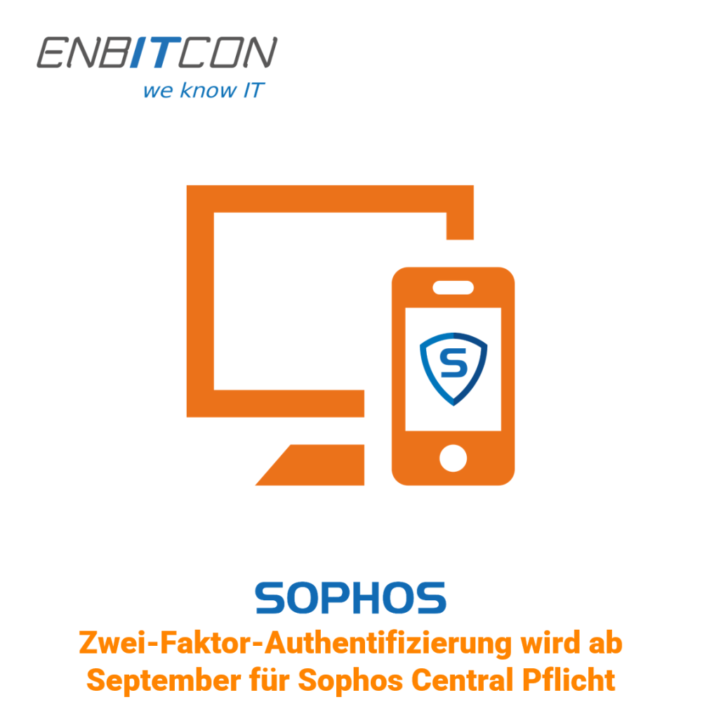 Sophos Zwei-Faktor-Authentifizierung Blog