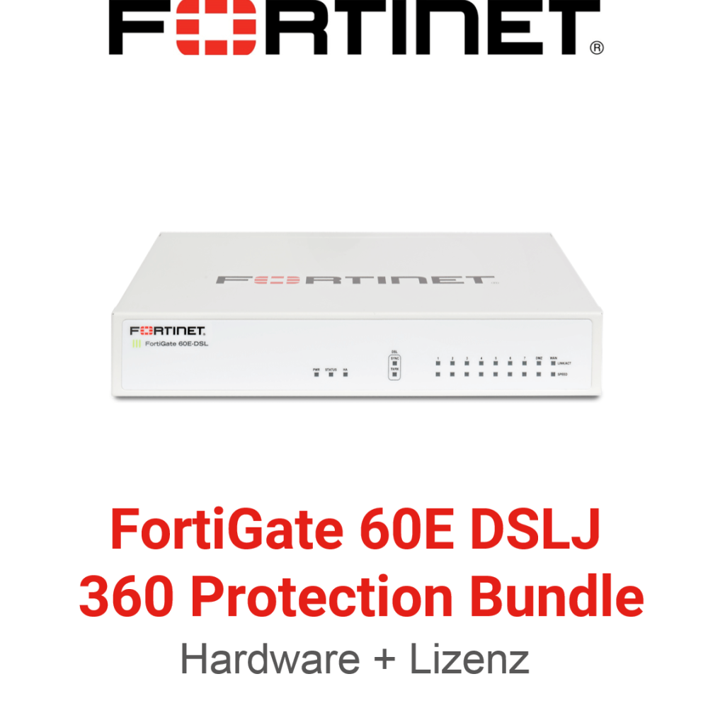Fortinet FortiGate-60E-DSLJ - 360 Bundle (Hardware + Lizenz)