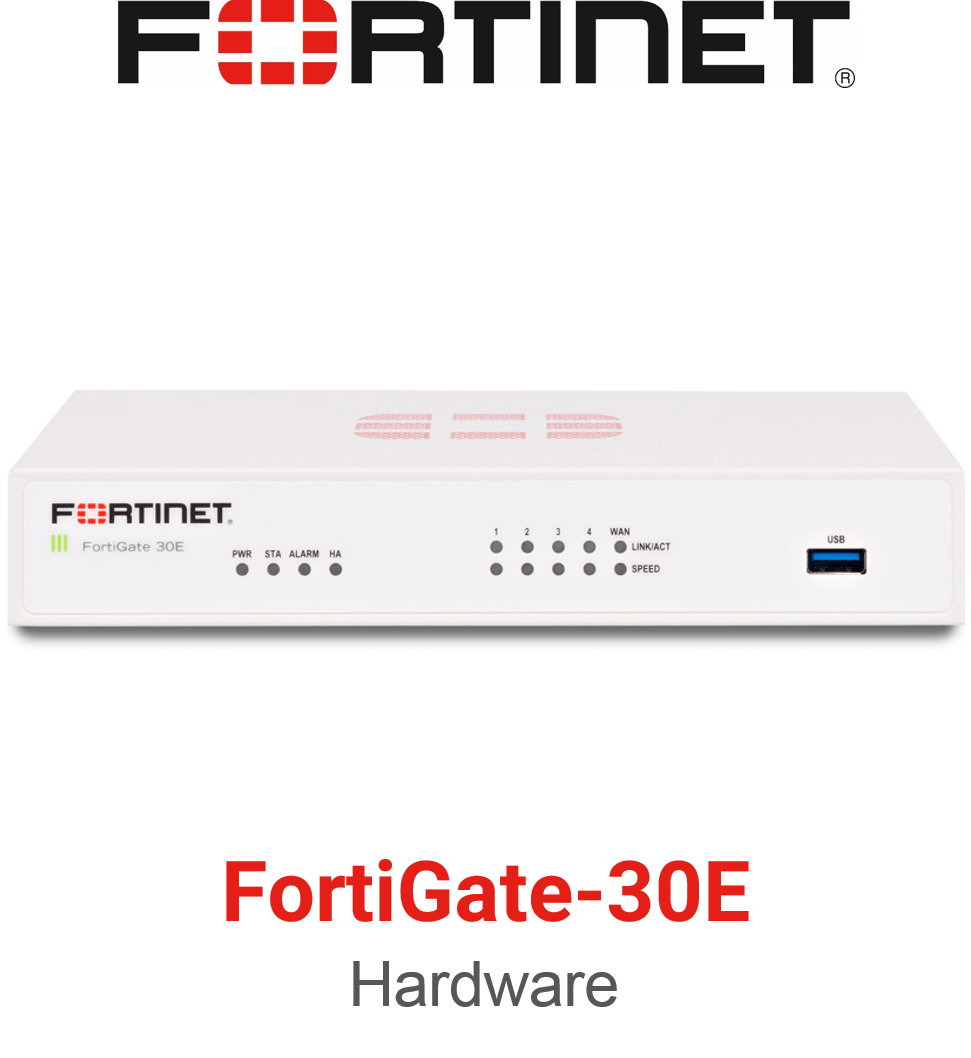 Fortinet FortiGate 30E Firewall (End of Sale/Life)