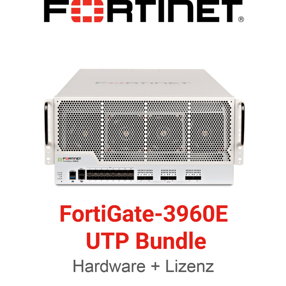 Fortinet FortiGate-3960E - UTM/UTP Bundle (Hardware + Lizenz) (End of Sale/Life)