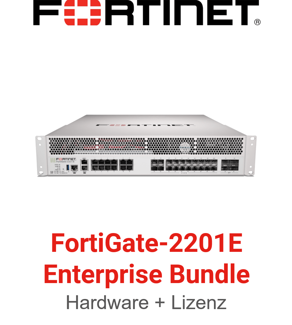 Fortinet FortiGate-2201E - Enterprise Bundle (Hardware + Lizenz)