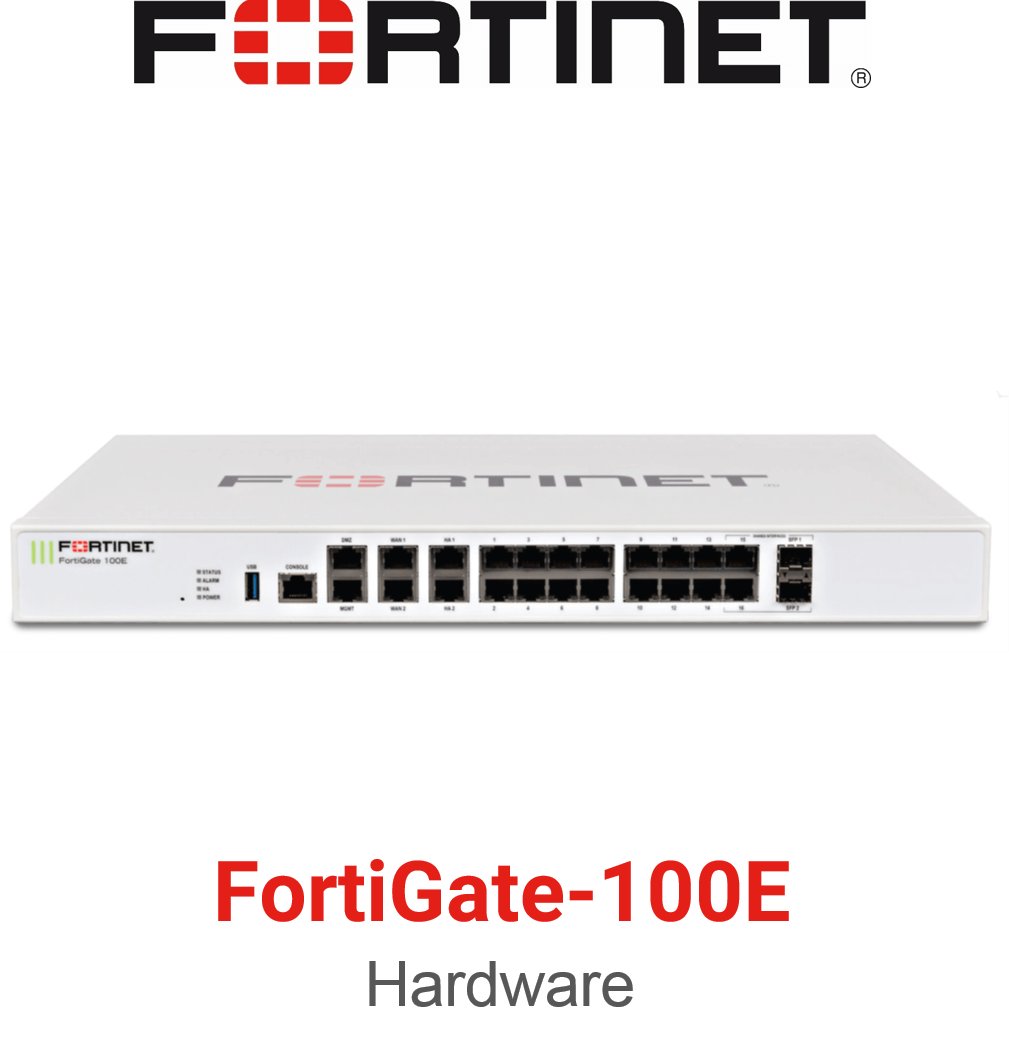 Fortinet FortiGate 100E Firewall (End of Sale/Life)