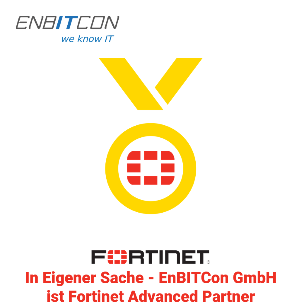 A EnBITCon GmbH é Fortinet Advanced Partner Blog