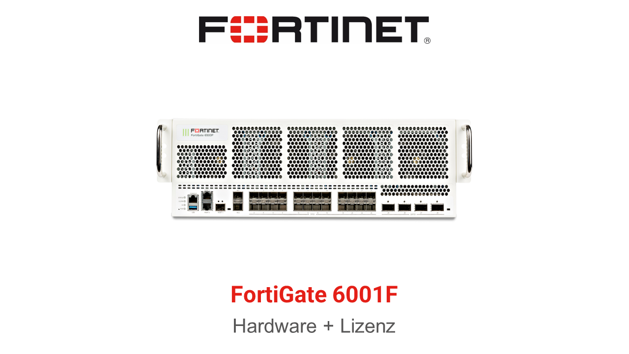 Fortinet FortiGate-6001F - ATP Bundle (Hardware + Lizenz)