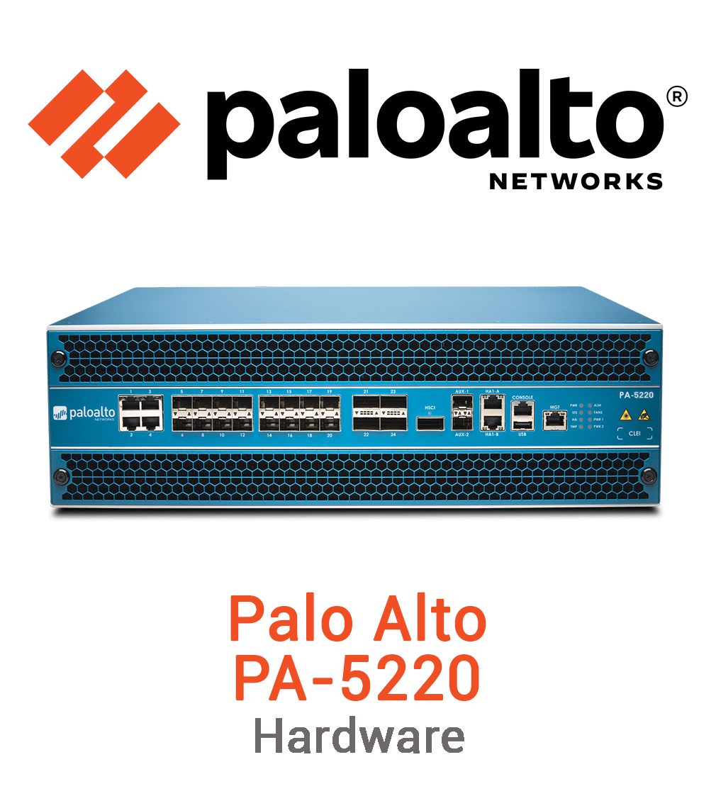 Palo Alto PA-5220 Hardware Appliance (End of Sale/Life)