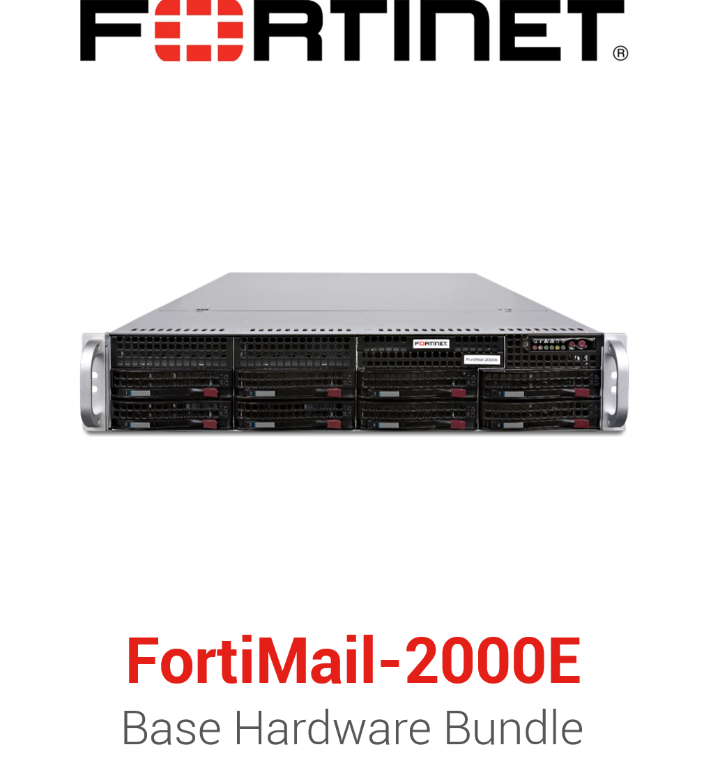 Fortinet FortiMail-2000E - Base Bundle (End of Sale/Life)