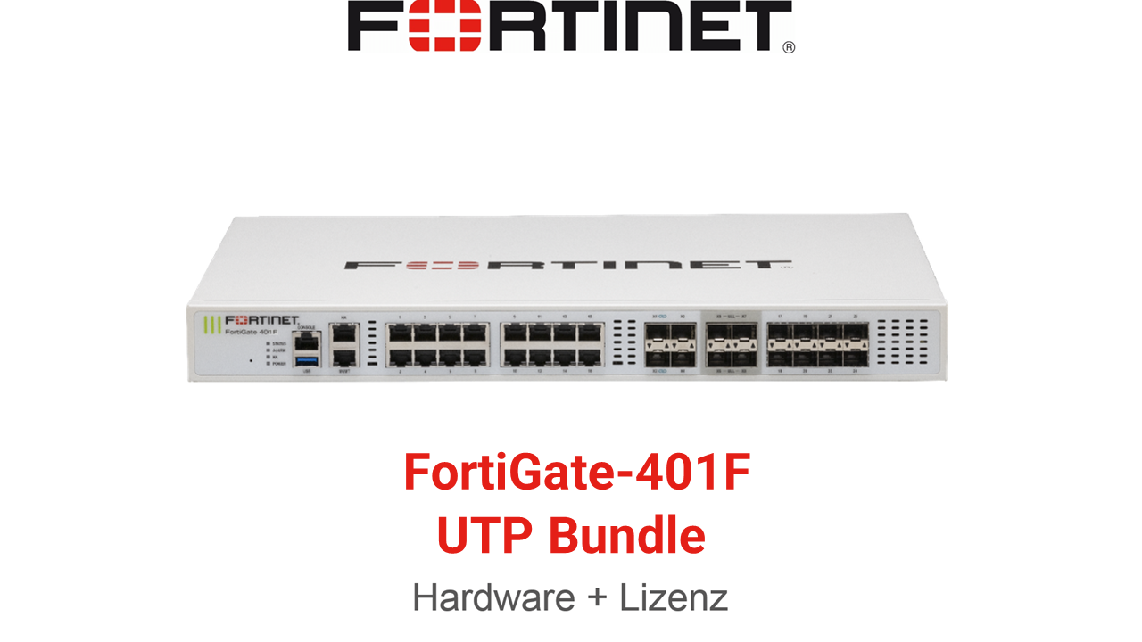 Fortinet FortiGate-401F UTP Bundle (Hardware + Lizenz)