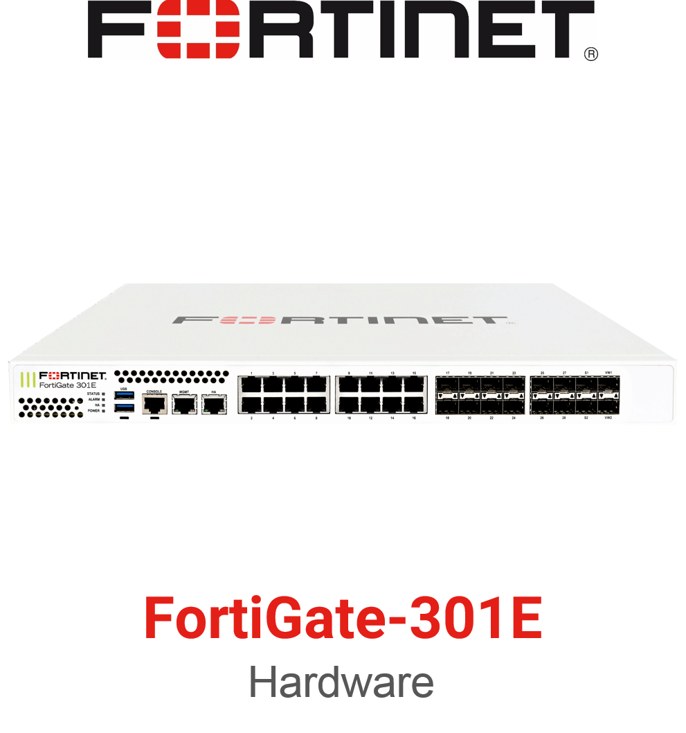 Fortinet FortiGate 301E Firewall (End of Sale/Life)