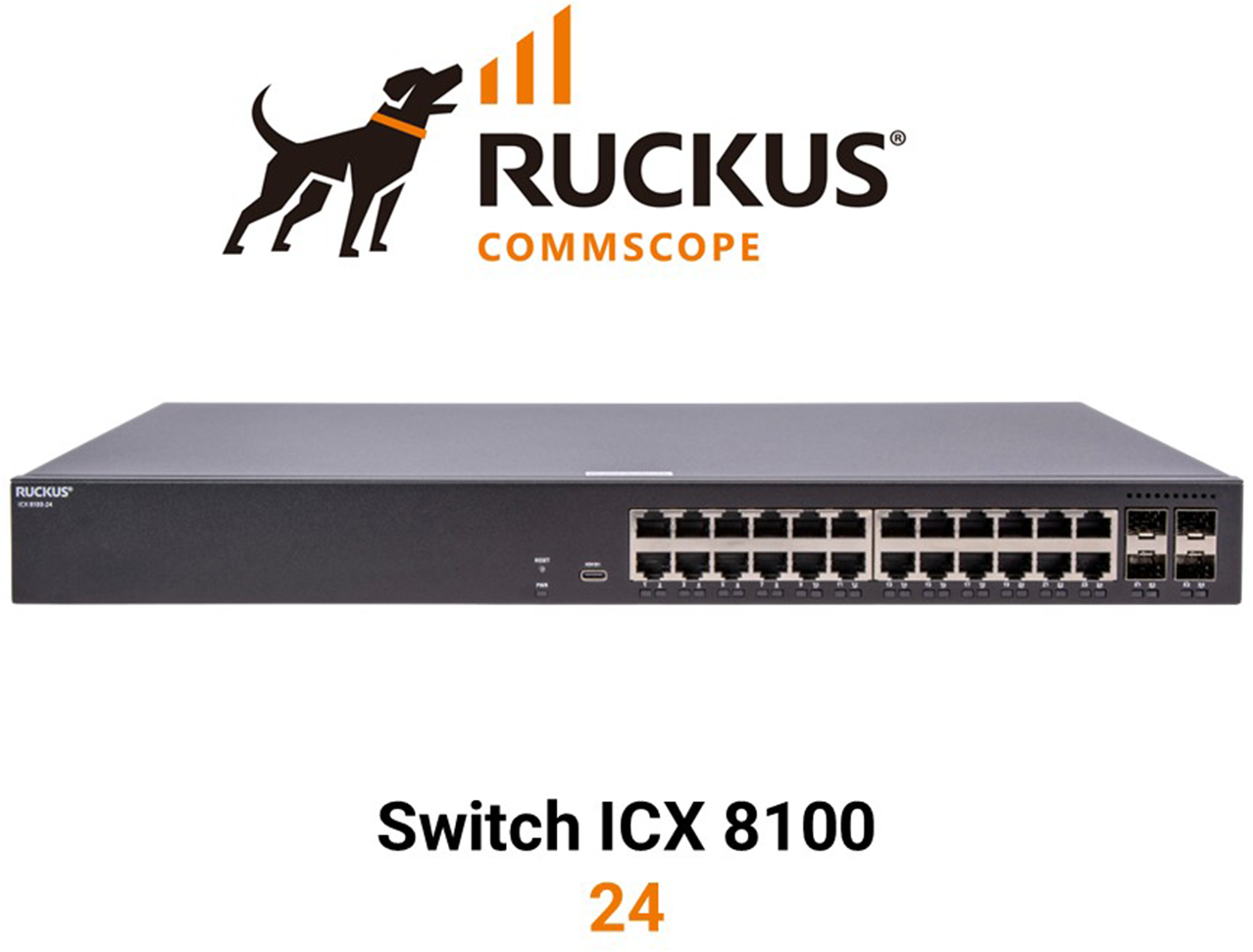 Ruckus ICX8100-24 Switch Ruckus ICX8100-24 Switch