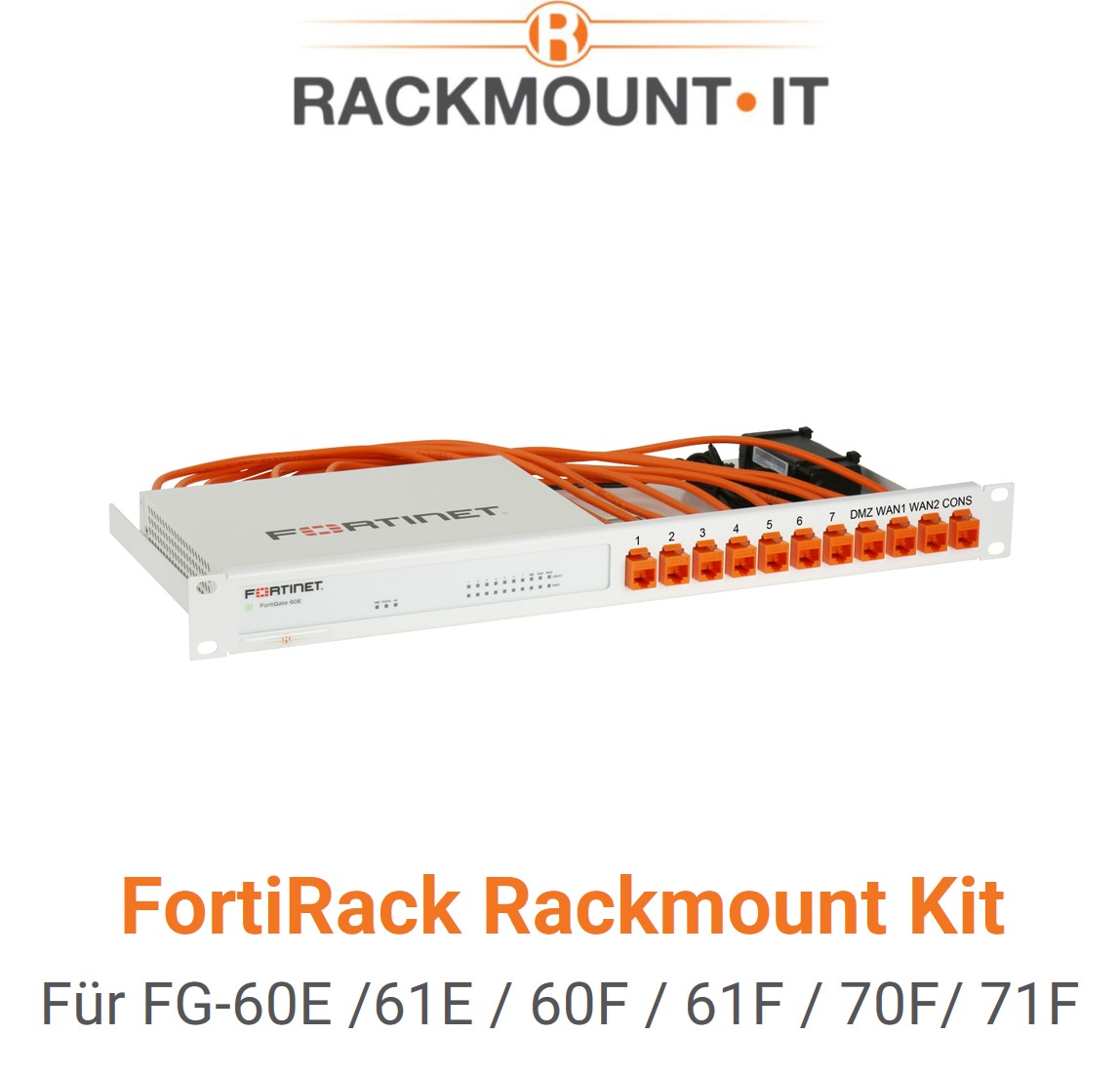 Rack Mount IT Kit für Fortinet FortiGate 60E / 61E / 60F / 61F / 70F / 71F shielded/industrialized